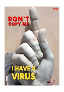 Don't copy me, I have a virus